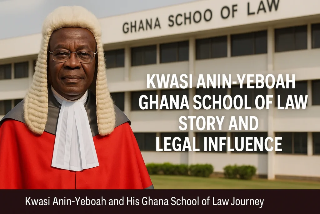 Kwasi Anin-Yeboah Ghana School of Law
