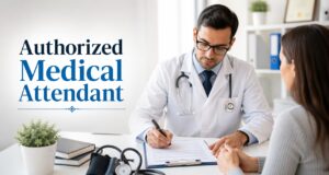 Read more about the article Authorised Medical Attendant Meaning, Rules, AMA Full Form & Claim Guide